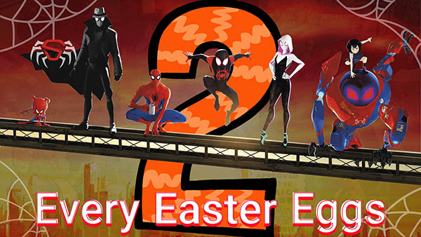 ایستراگ (Easter Egg) ها و اشارات انیمیشن سینمایی "سفر به دنیای عنکبوتی" – قسمت دوم (Spider-man Into the Spider-Verse)