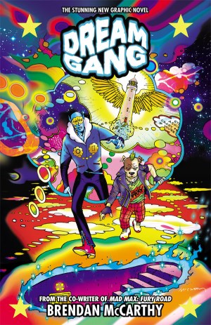 دار و دسته رویایی (Dream Gang)