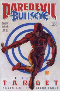  بی باک/بولزآی : هدف (Daredevil/Bullseye: The Target)