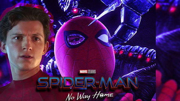 داغ داغ!! عنوان و تیزر معرفی فیلم اسپایدرمن ۳ مشخص شد: «هیچ راهی به خانه نیست» (Spider-Man 3: No Way Home)