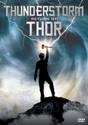   تاندر استورم: بازگشت ثور (Thunderstorm: The Return of Thor)